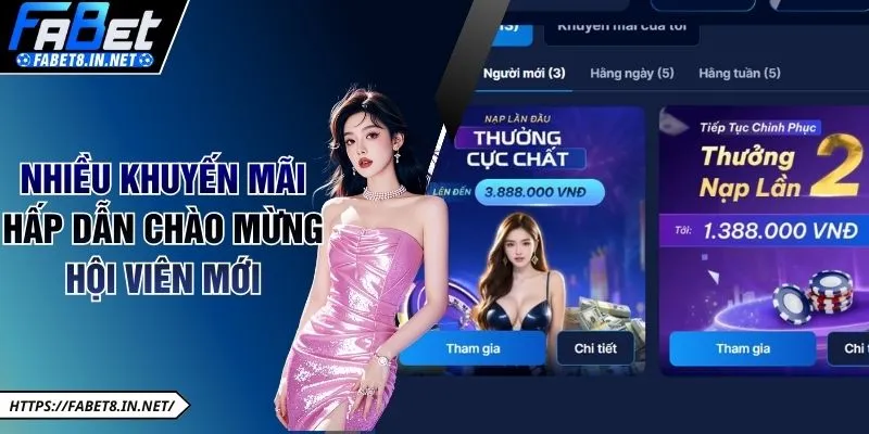 Nhiều khuyến mãi hấp dẫn chào mừng hội viên mới